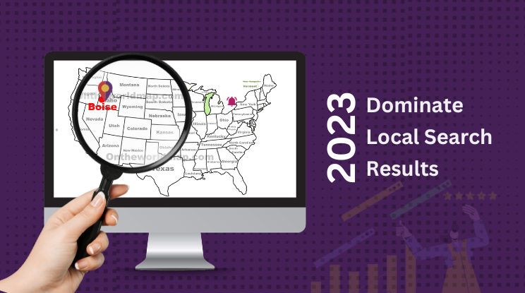 How Boise Companies Can Dominate Local Search Results in 2023