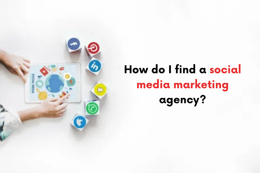 How do I find a social media marketing agency?